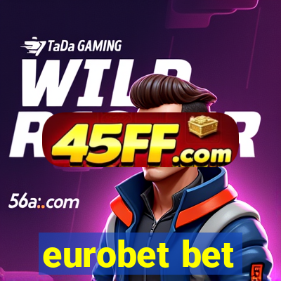 eurobet bet